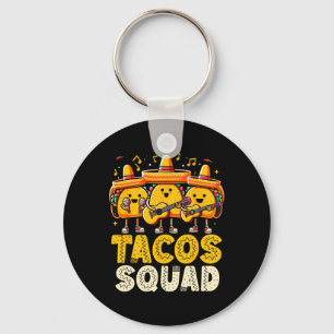 Funny Tacos Squad Cinco De Mayo Mexican Party Taco Key Ring