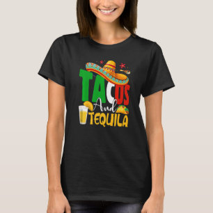 Funny Tacos & Tequila Margarita Sombrero Cinco De T-Shirt