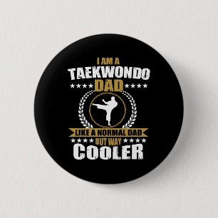 Funny Tae Kwon Do Fighter Dad Taekwondo For Men Ko 6 Cm Round Badge