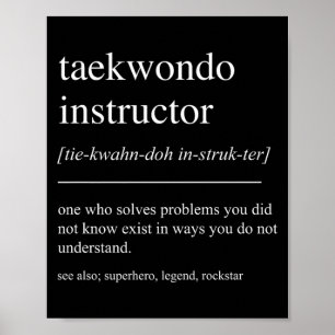 Funny Taekwondo Instructor Definition Mens Women Poster