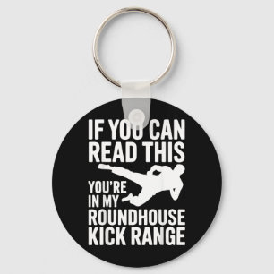 Funny Taekwondo Martial Arts Saying for Key Ring
