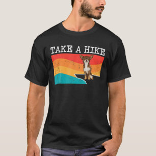 Funny Take A Hike Brown Chihuahua Graphic Hiking T-Shirt