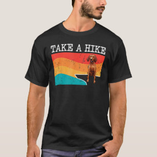Funny Take A Hike Redbone Coonhound Graphic Hiking T-Shirt