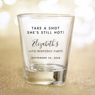 Funny Take a Shot Birthday Party Shot Glass