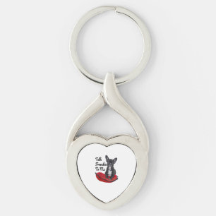 Funny Talk Frenchie To Me Buldog For Dog Lover Key Ring