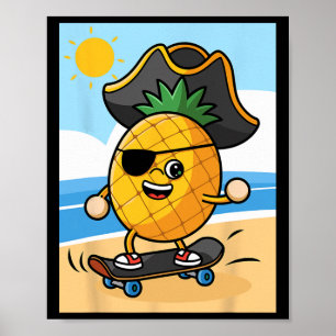 Funny Talk Like A Pirate Day - Skateboarding Pinea Poster