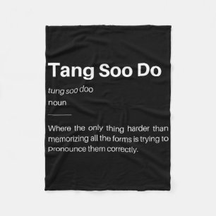 Funny Tang Soo Do Definition Martial Arts Karate S Fleece Blanket