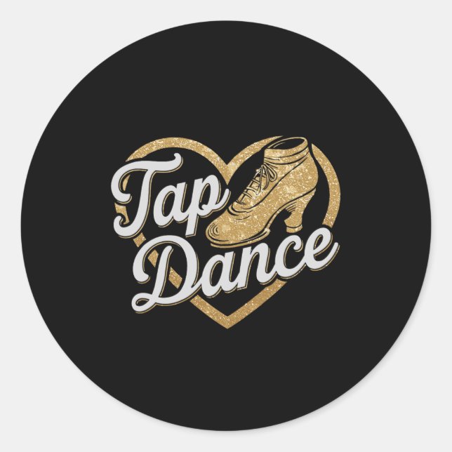 Funny Tap Dance For Tap Dancer Dancing Jm Black Da Classic Round Sticker (Front)