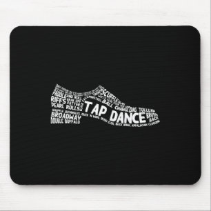Funny Tap Dance Gift Shoe Dancing Cute Dancer Men Mouse Mat