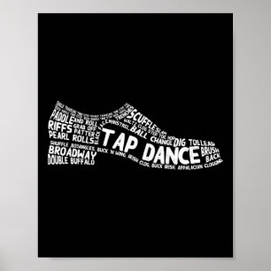 Funny Tap Dance Gift Shoe Dancing Cute Dancer Men  Poster