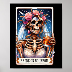 Funny Tarot Card Shirt Bride On Bourbon Poster