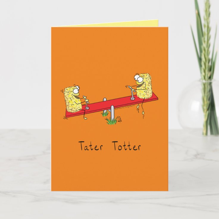 Funny Tater Tots Teeter Totter Kids Card Zazzle