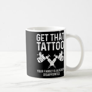 Funny Tattoo Artist Art For Men Women Tattooer Tat Coffee Mug