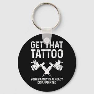 Funny Tattoo Artist Art For Men Women Tattooer Tat Key Ring
