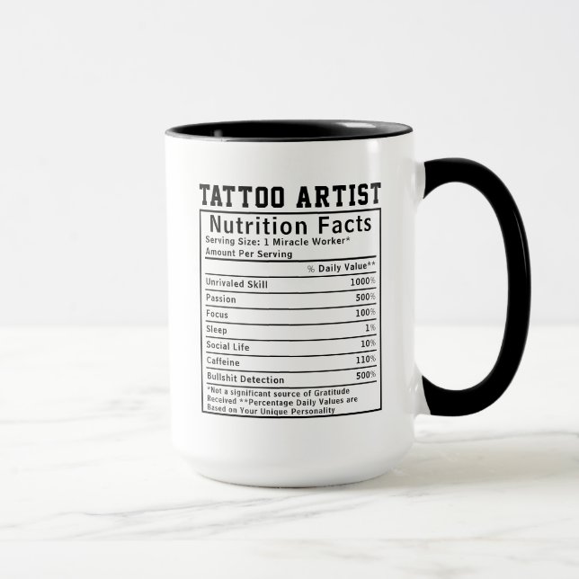 Funny Tattoo Artist Nutrition Facts Body Art Lover Mug (Right)