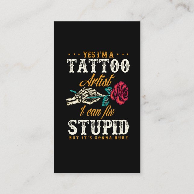 Funny Tattoo Artist Sarcastic Quote Business Card (Front)