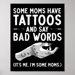 Funny Tattoo Lover Gift - Womens Tribal Tattoo Mum Poster