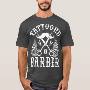 Funny Tattooed Barber T-Shirt