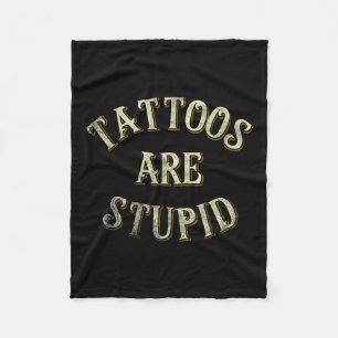 Funny Tattooist Tattoo Artist Gift Tattoos Are Stu Fleece Blanket