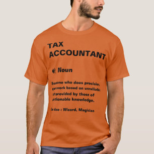 Funny Tax Accountant Definition T-Shirt