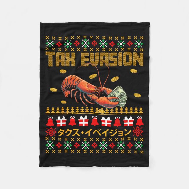 Funny Tax Evasion Lobster Money Ugly Christmas Swe Fleece Blanket (Front)