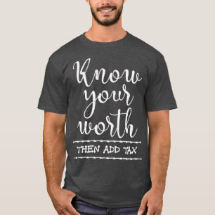 Funny Tax Payer Gift Tax T-Shirt