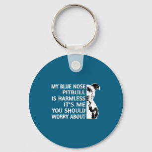 Funny Tbull Quote Blue Nose Tbull Design Cool Dog  Key Ring