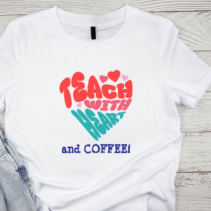 Funny'' TEACH WITH HEART and COFFEE'' Blue/Red  Hoodie