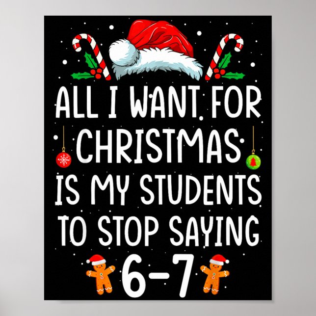 Funny Teacher 67 Christmas Six Seven Students Sayi Poster (Front)
