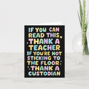 Funny Teacher And Custodian Appreciation Custodian Card
