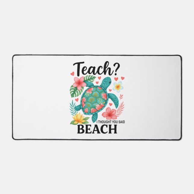 Funny Teacher Beach Summer Turtle Desk Mat (Front)