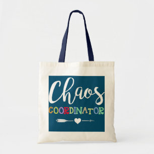 Funny Teacher Chaos Coordinator  Tote Bag