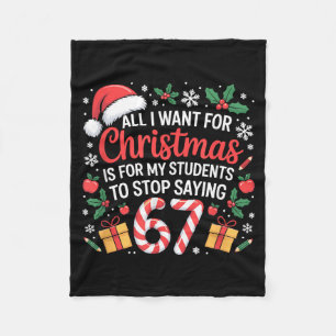 Funny Teacher Christmas Saying 67 Holiday Festive  Fleece Blanket