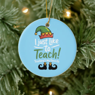 Funny Teacher Christmas Teaching is My Favourite Ceramic Tree Decoration