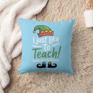 Funny Teacher Christmas Teaching is My Favourite Cushion