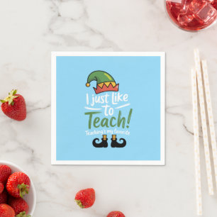 Funny Teacher Christmas Teaching is My Favourite  Napkin