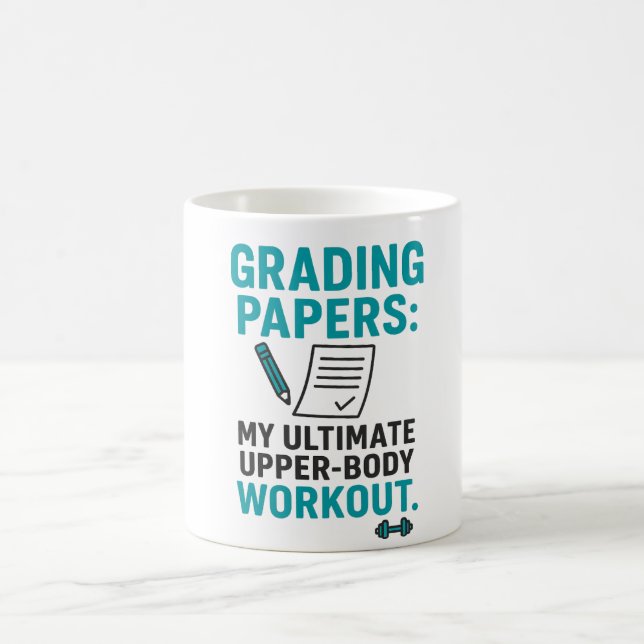 Funny Teacher Coffee Mug – "Grading Papers (Center)