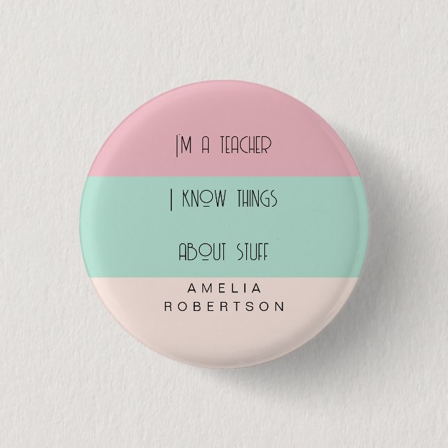 Funny teacher colorblock personalised  3 cm round badge (Front)