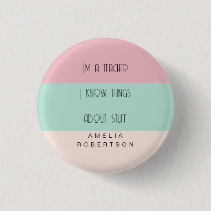 Funny teacher colorblock personalised  3 cm round badge