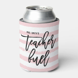 Funny Teacher Fuel   Cute Pink Brush Strokes Can Cooler