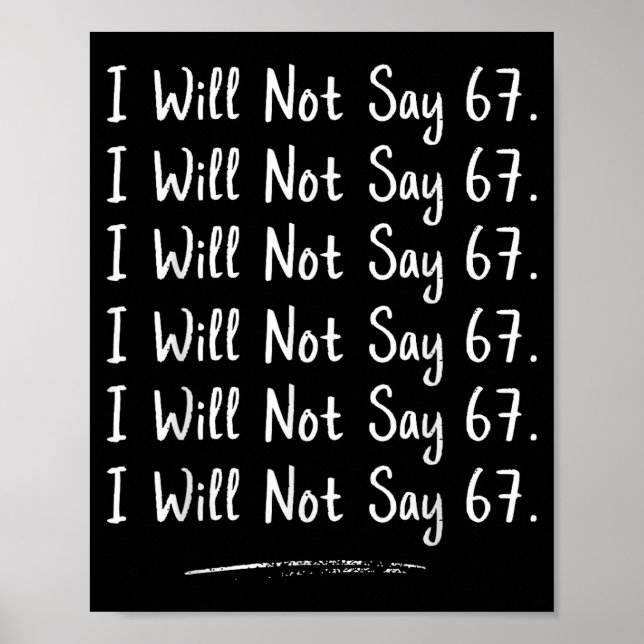 Funny Teacher Gen Alpha Clroom Humor I Will Not Sa Poster (Front)