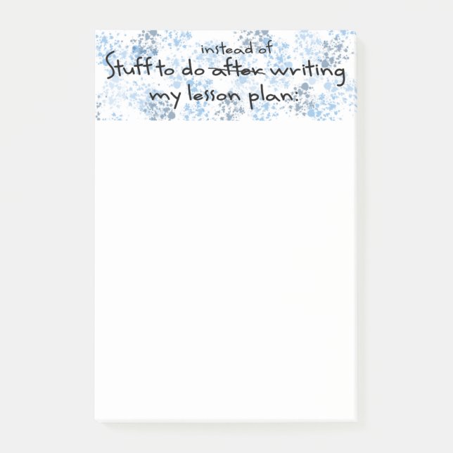 Funny Teacher Gift Post-it Notes (Front)