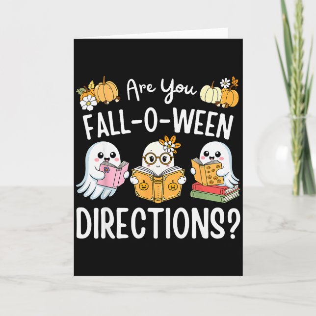 Funny Teacher Halloween Are You Fall O Ween Direct Card (Front)