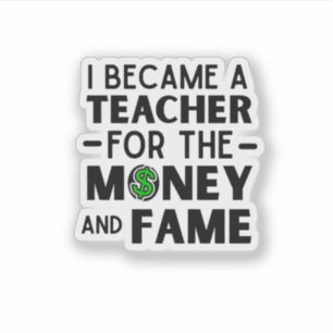 funny teacher quote i became a teacher