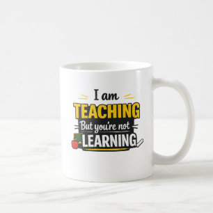 Funny Teacher Quote Mug Design