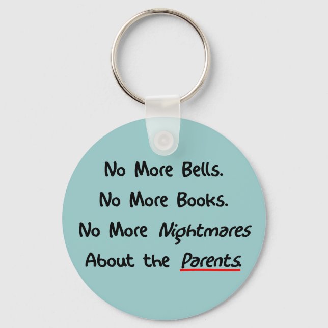 Funny Teacher Retirement Gifts Key Ring (Front)