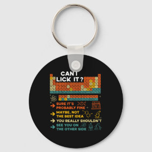 Funny Teacher Student Science Can I Lick It Period Key Ring