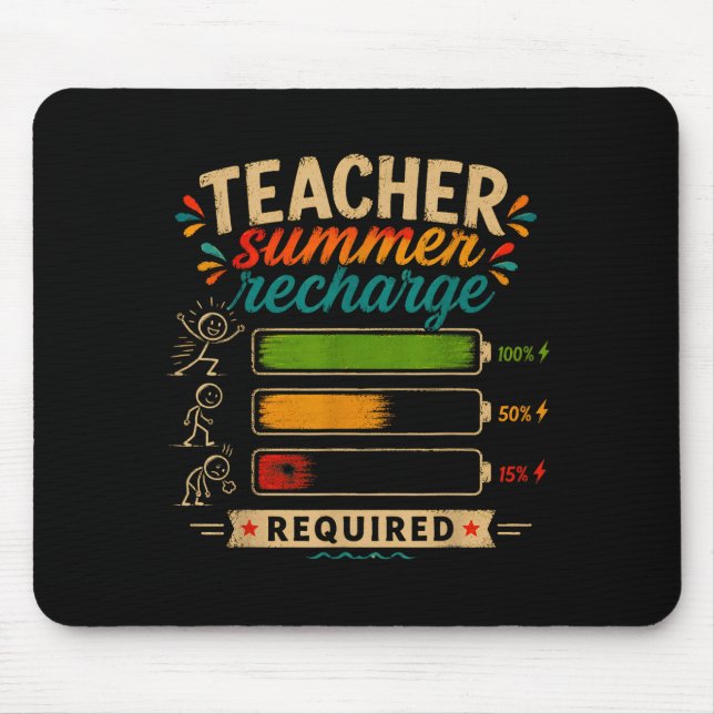 Funny teacher summer recharge required last day mouse mat (Front)