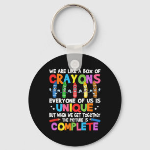Funny Teacher We Are Like A Box Of Crayons Key Ring