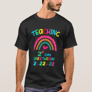 Funny Teaching 2Nd Grade On Twosday 2-22-22 22Nd F T-Shirt